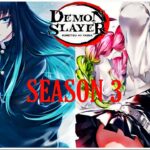 [4K] Demon Slayer season 3 Theme : Swordsmith village arc | (鬼滅の刃) BGM