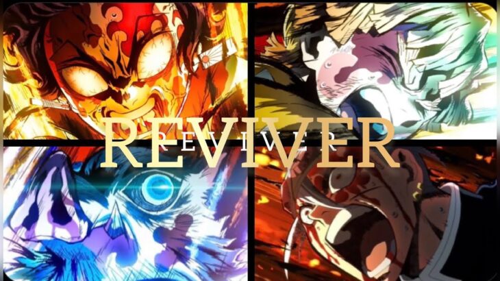 鬼滅の刃 遊郭編 MAD REVIVER