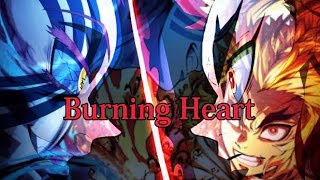 MAD】 劇場版鬼滅の刃 無限列車編 × Burning Heart