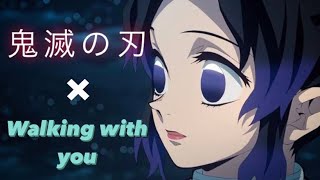 【MAD】鬼滅の刃 × Walking with you – Novelbright