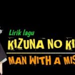 【鬼滅の刃】Demon Slayer Kizuna No Kiseki by Man With A Mission