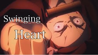 【鬼滅の刃MAD】Swinging Heart×鬼滅の刃