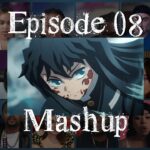 Demon Slayer Season 3 Episode 8 Reaction Mashup | 鬼滅の刃