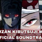 Muzan Kibutsuji OST – Mix [Official Demon Slayer OST] (鬼滅の刃)