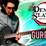 Gurenge – Lisa (Demon Slayer/鬼滅の刃 OP1) – Guitar Cover (Gero Cover)