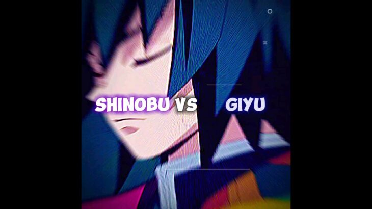 shinobu vs giyu / #鬼滅の刃 #demonslayer #kimetsunoyaiba #鬼滅の刃 #귀칼 #귀멸의칼날 #기유 #시노부